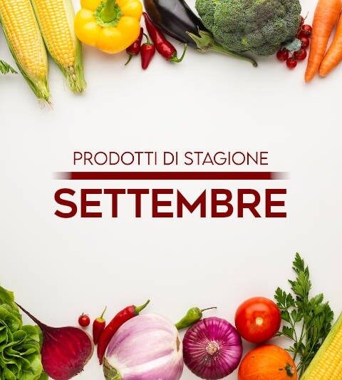 Prodotti di stagione: Settembre - Sara - Ricette & Salute